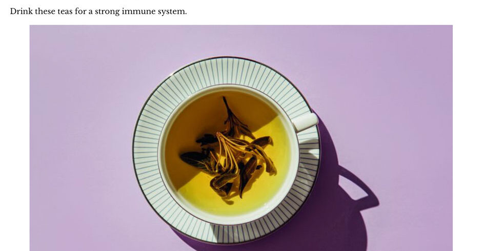 5 Immunity-Boosting Teas You’ll Want to Sip All Day Long, According to Nutritionists